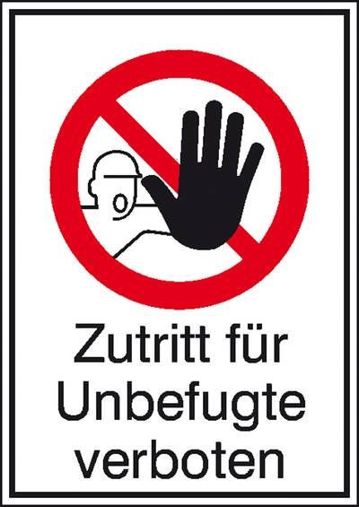 Verbotsschild Zutritt für Unbefugte verboten, Hygiene und Abstand Aluminium (B x H) 520 mm x 742 mm DIN 4844-2 1 St.