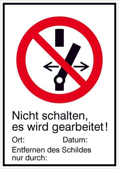 Verbotsschild Nicht schalten es wird gearbeitet Aluminium (B x H) 131 mm x 185 mm ISO 7010 1 St.